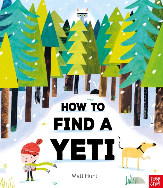 How to Find a Yeti by Matt Hunt