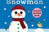 This Little Snowman: A Touch and Feel Book