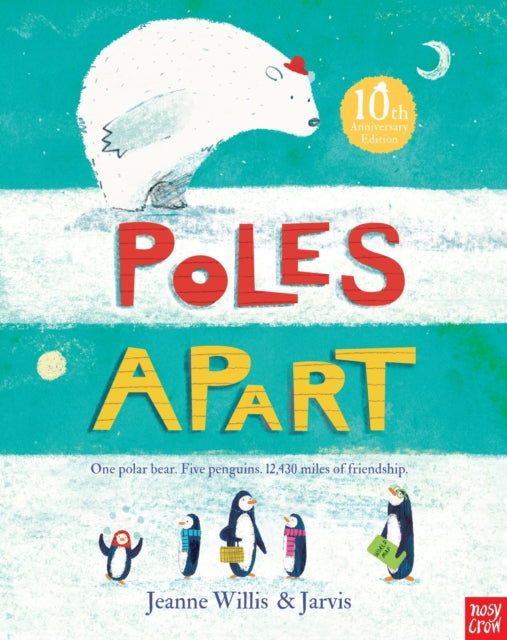 Poles Apart! by Jeanne Willis