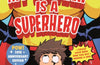 My Brother Is a Superhero: 10th Anniversary Edition by David Solomons