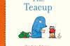 The Teacup by Chris Naylor-Ballesteros