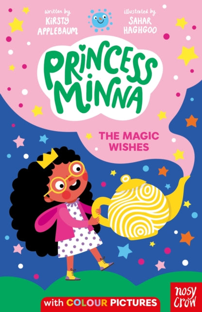 Princess Minna: The Magic Wishes by Kirsty Applebaum