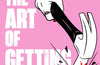 The Art of Getting Hammered by Joanna Wallace