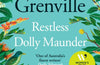 Restless Dolly Maunder by Kate Grenville