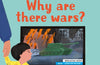 First Questions and Answers: Why are there wars?