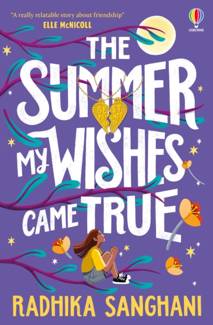 The Summer My Wishes Came True by Radhika Sanghani