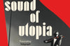 The Sound of Utopia: Musicians in the Time of Stalin by Michel Krielaars