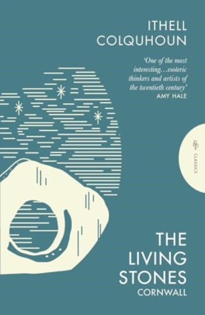 The Living Stones : Cornwall by Ithell Colquhoun