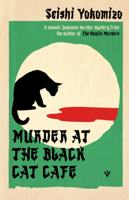 Murder at the Black Cat Cafe by Seishi Yokomizo