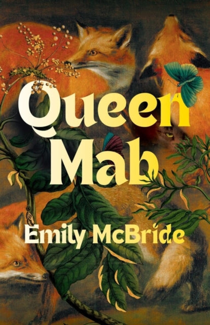 Queen Mab by Emily McBride