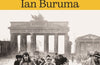 Stay Alive: Berlin 1939–1945 by Ian Buruma