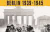 Stay Alive: Berlin, 1939–1945 by Ian Buruma