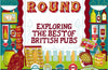 One More Round: Exploring the Best of Britain's Pubs by Jonny Garrett (SIGNED PRE-ORDER)
