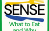 Food Sense: What to Eat and Why by Christopher Gardner