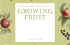 The Kew Gardener's Guide to Growing Fruit (PRE-ORDER)