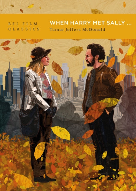 When Harry Met Sally... by Tamar Jeffers McDonald