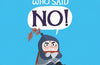 The Knight Who Said "No!" by Lucy Rowland
