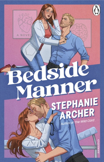 Bedside Manner by Stephanie Archer
