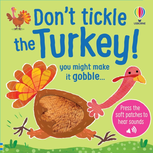 Don't Tickle the Turkey! by Sam Taplin