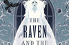 The Raven and the Reindeer by T. Kingfisher