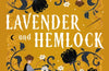 Lavender and Hemlock by Lili Wilkinson