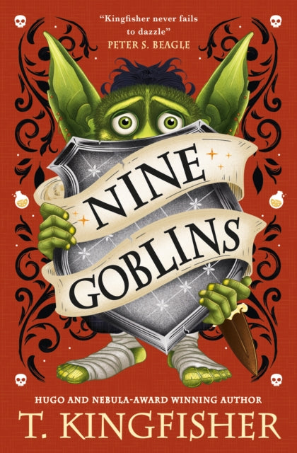 Nine Goblins by T. Kingfisher