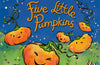 Five Little Pumpkins: A lift-the-flap Halloween picture book by Catherine Veitch