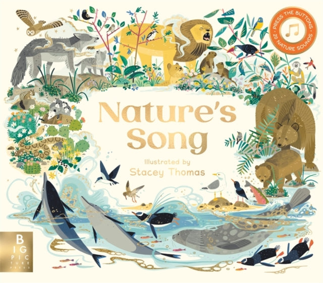 Nature's Song: Press the buttons to hear 20 nature sounds by Charlie Wilson