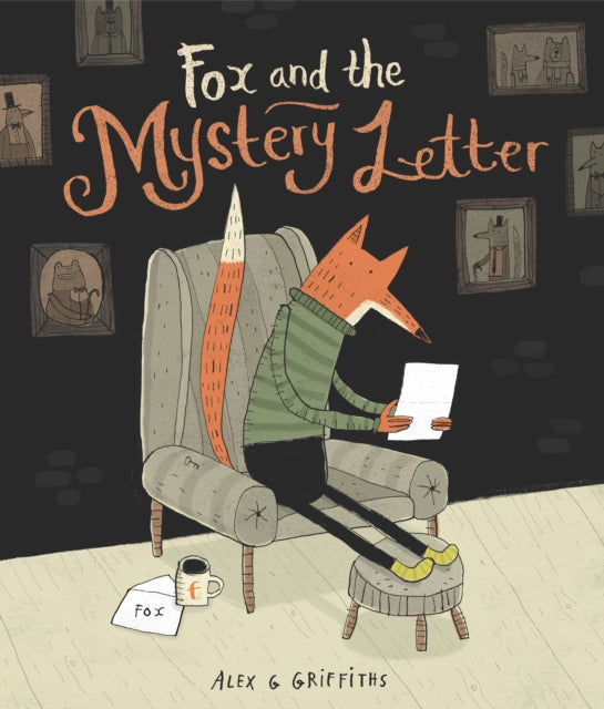 Fox and the Mystery Letter by Alex G Griffiths (PRE-ORDER)