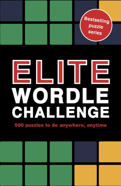 Elite Wordle Challenge by Roland Hall