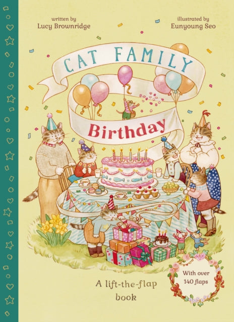 Cat Family Birthday: A Lift-the-Flap Book with over 140 Flaps