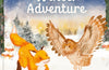 Fox and Owl's Winter Adventure by Jackie Lui