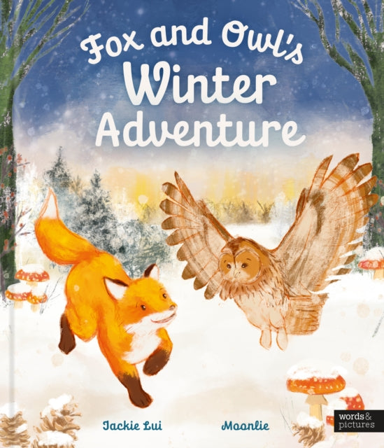Fox and Owl's Winter Adventure by Jackie Lui
