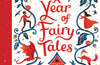 A Year of Fairy Tales by Sophie Anderson