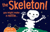 Don't Tickle the Skeleton! by Sam Taplin