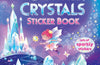 Big Sparkly Gems and Crystals Sticker Book