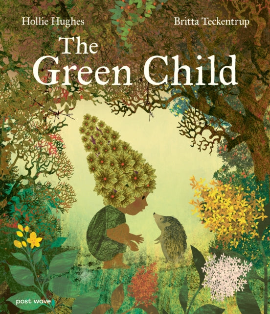 The Green Child by Hollie Hughes