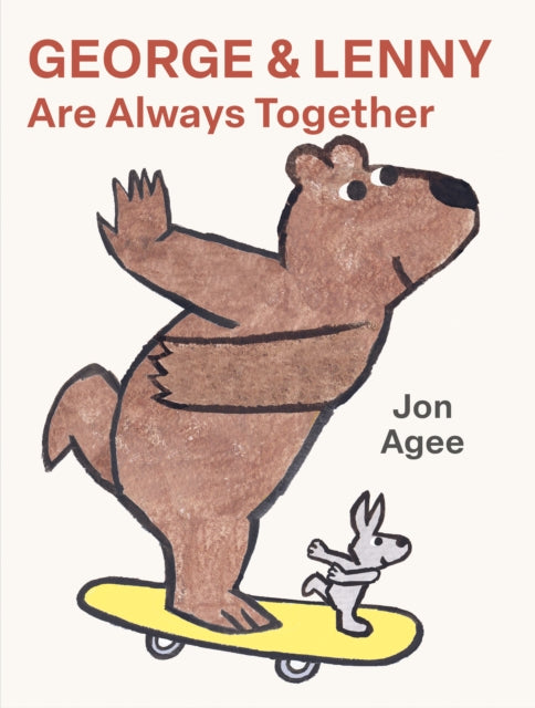 George and Lenny Are Always Together by Jon Agee (PRE-ORDER)