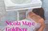 Other Women: And Other Stories by Nicola Maye Goldberg