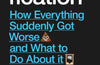 Enshittification: Why Everything Suddenly Got Worse and What To Do About It by Cory Doctorow