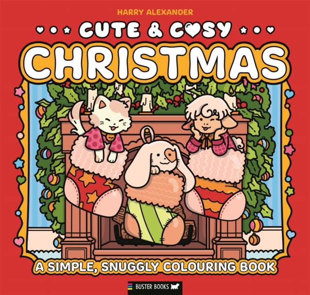 Cute & Cosy: Christmas: A Simple, Snuggly Colouring Book