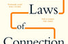 The Laws of Connection : 13 Social Strategies That Will Transform Your Life by David Robson (PRE-ORDER)