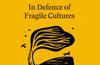 Fferm: In Defence of Fragile Cultures by Caryl Lewis