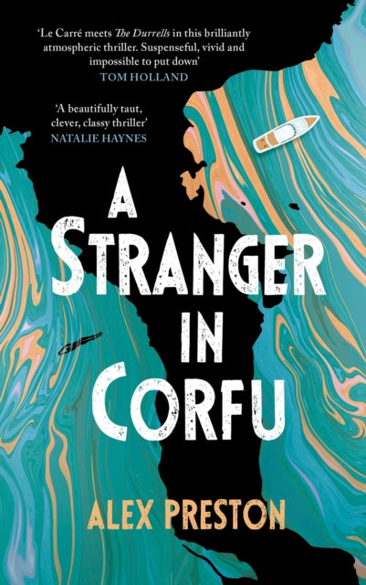 A Stranger in Corfu by Alex Preston