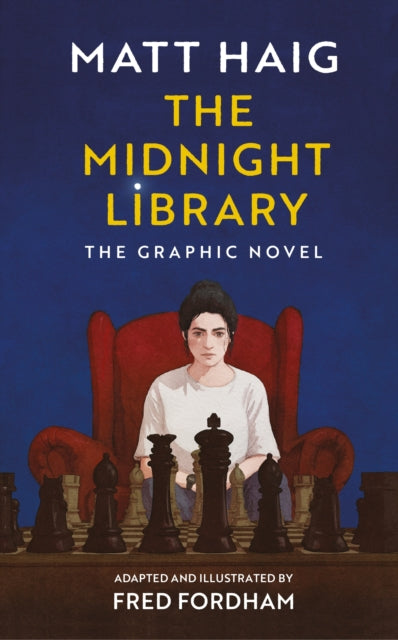 The Midnight Library: The Graphic Novel by Matt Haig