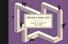 Physics for Cats by Tom Gauld
