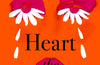 Heart the Lover by Lily King (SIGNED, PRE-ORDER)