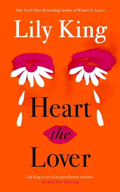 Heart the Lover by Lily King (SIGNED, PRE-ORDER)