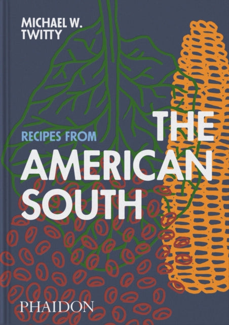 Recipes from the American South by Michael W. Twitty (PRE-ORDER)