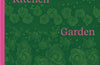 The Kitchen Garden by Toby Musgrave